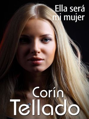 cover image of Ella será mi mujer